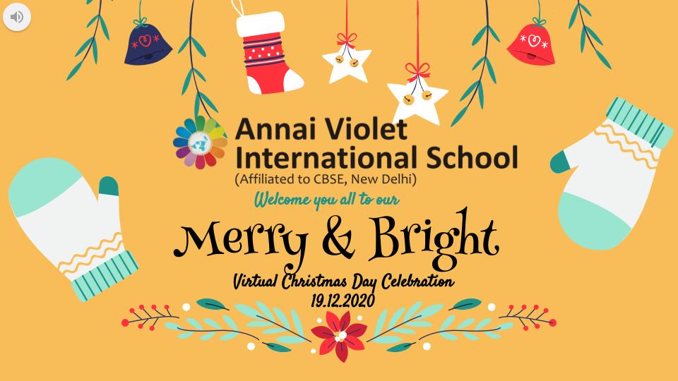 Christmas Day Celebrations 2020 Virtual – Annai Violet International School